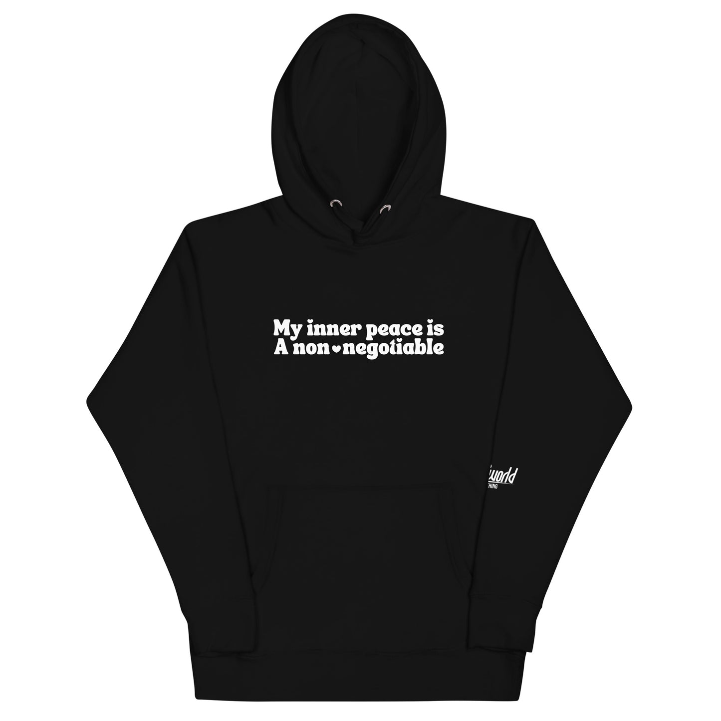 My Inner Peace is a non-negotiable Unisex Premium Hoodie