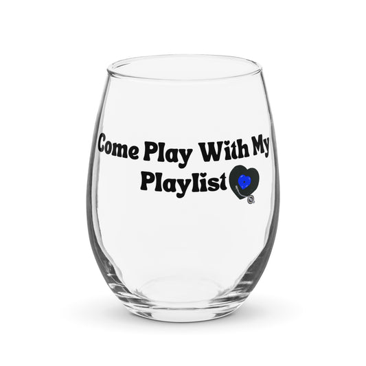 Come Play With My Playlist - Logo Blue - Stemless wine glass