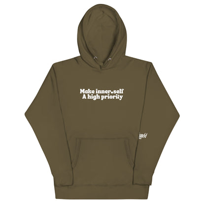 Make Inner Self A High Priority Unisex Hoodie