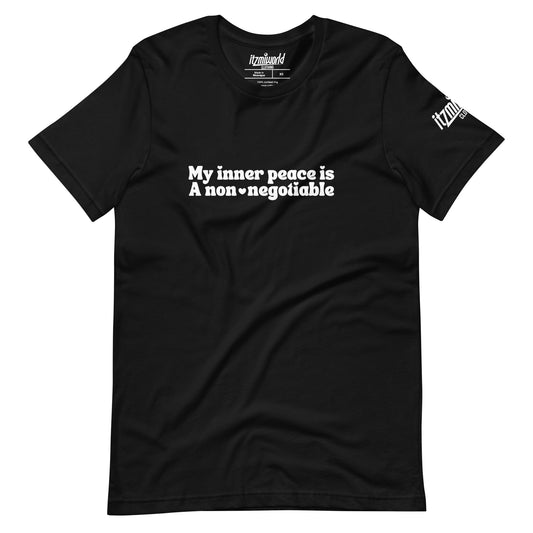 My Inner Peace is a Non-Negotiable Unisex Premium Shirt